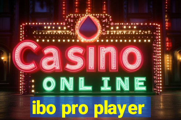ibo pro player